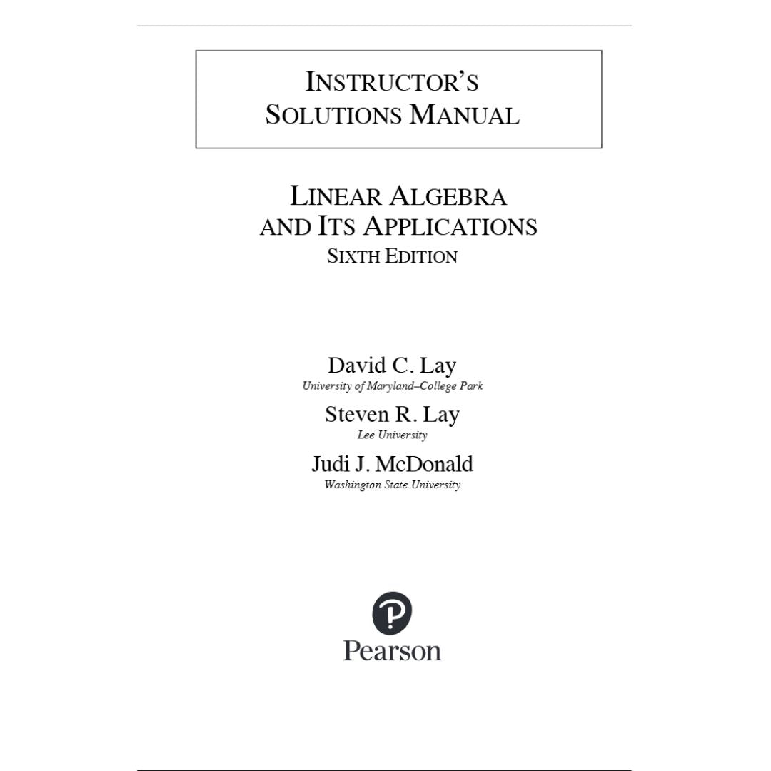 Solution Manual For Algebra And Its Applications 6th Edition By David C. Lay