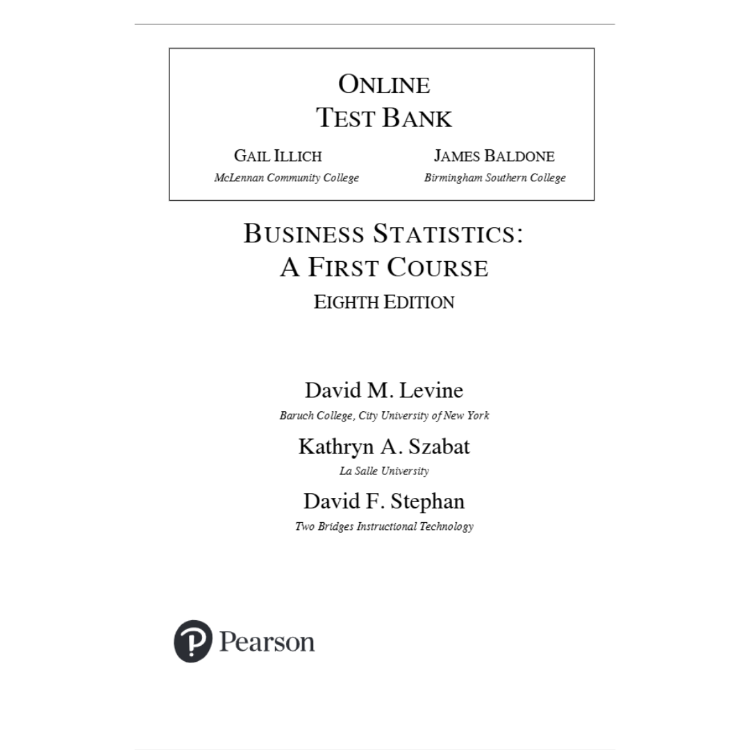 Solution Manual For Business Statistics: A First Course 8th Edition By Levine