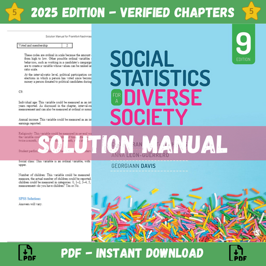 Solution Manual - Social Statistics for a Diverse Society 9th Edition (Frankfort-Nachmias, 2021)