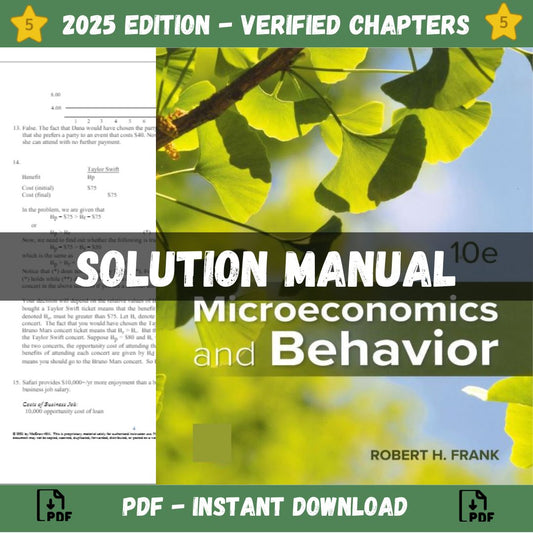 Solution Manual – Microeconomics and Behavior 10th Edition (Frank, 2024)