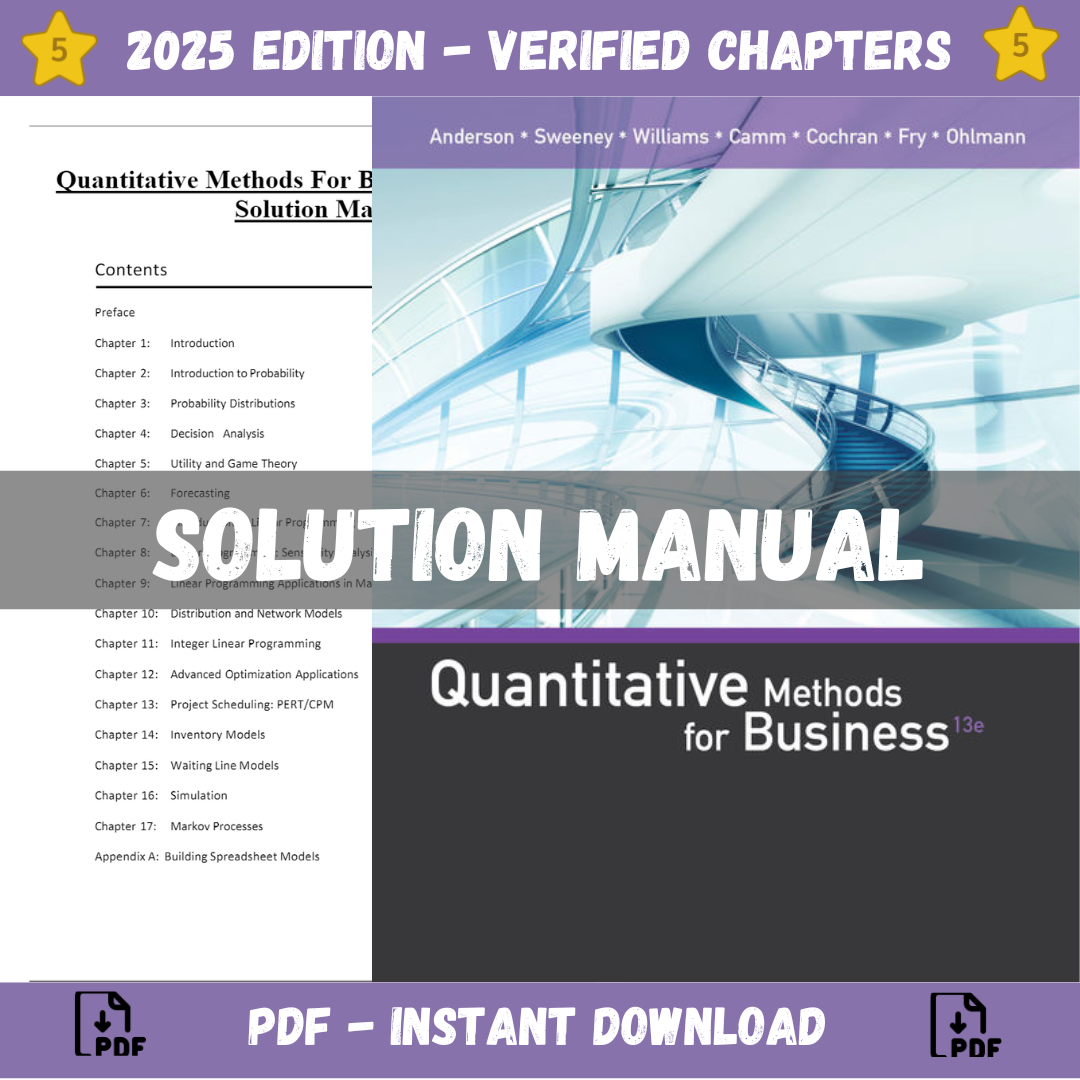 Solution Manual - Quantitative Methods for Business 13th Edition (Anderson, 2016)