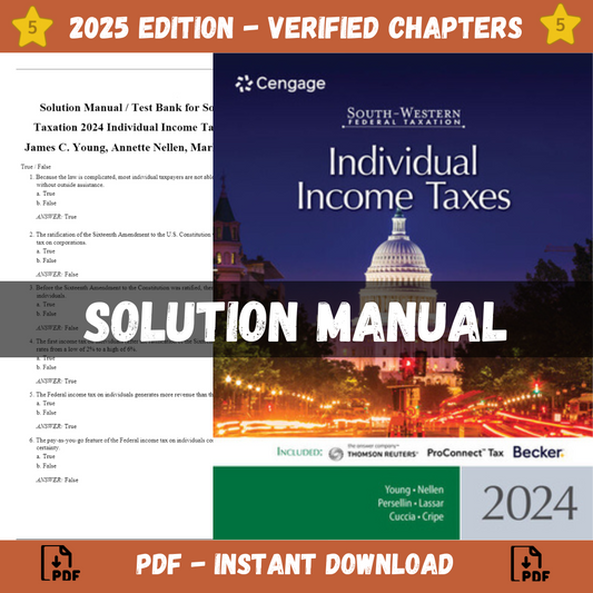 Solution Manual - South-Western Federal Taxation 2024 Individual Income Taxes 47th Edition (Young, 2023)