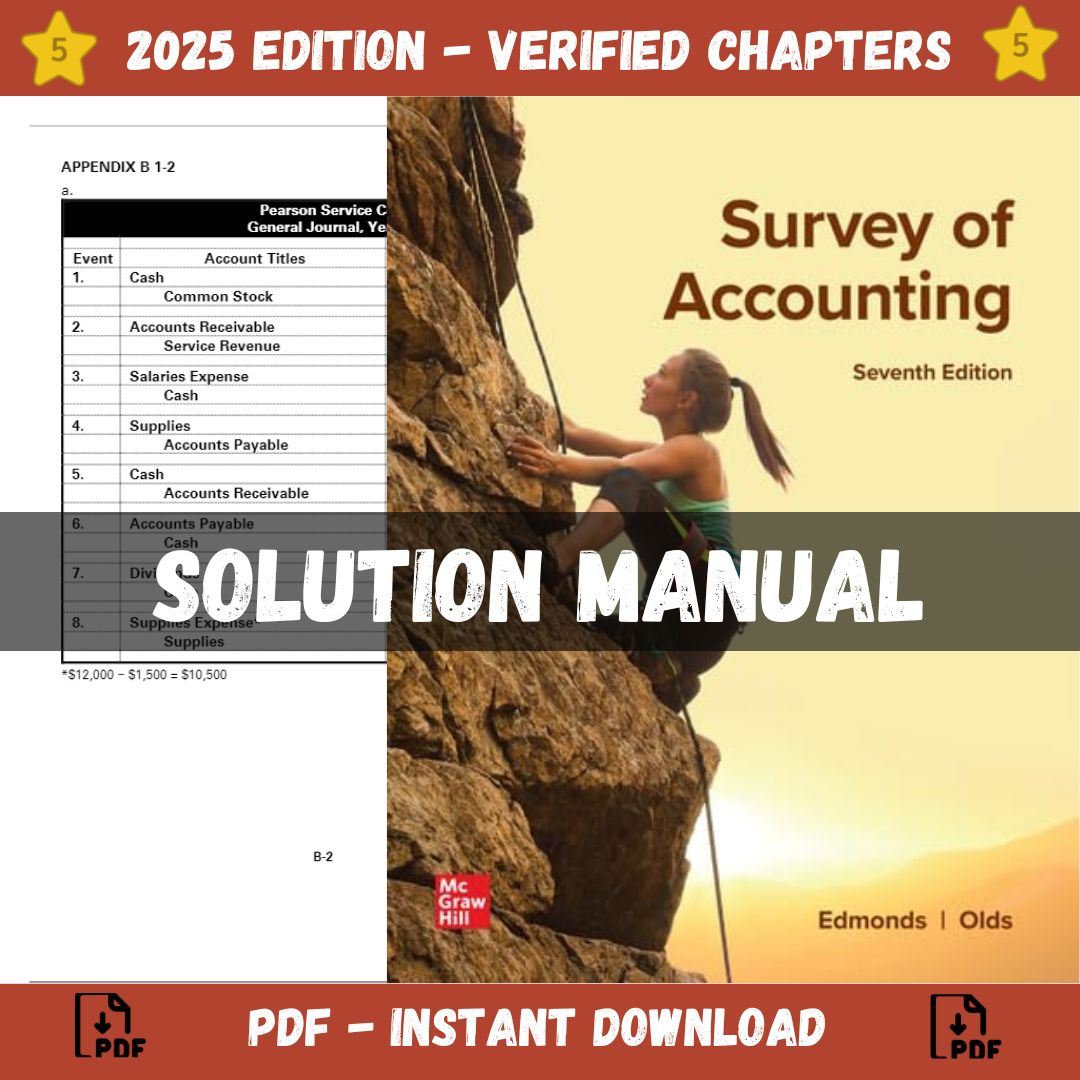 Solution Manual - Survey of Accounting 7th Edition (Edmonds, 2023)