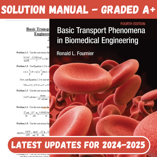 Solution Manual for Basic Transport Phenomena in Biomedical Engineering 4th Edition by Fourni