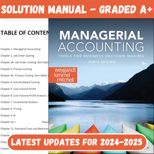 Solution Manual for Managerial Accounting Tools for Business Decision Making