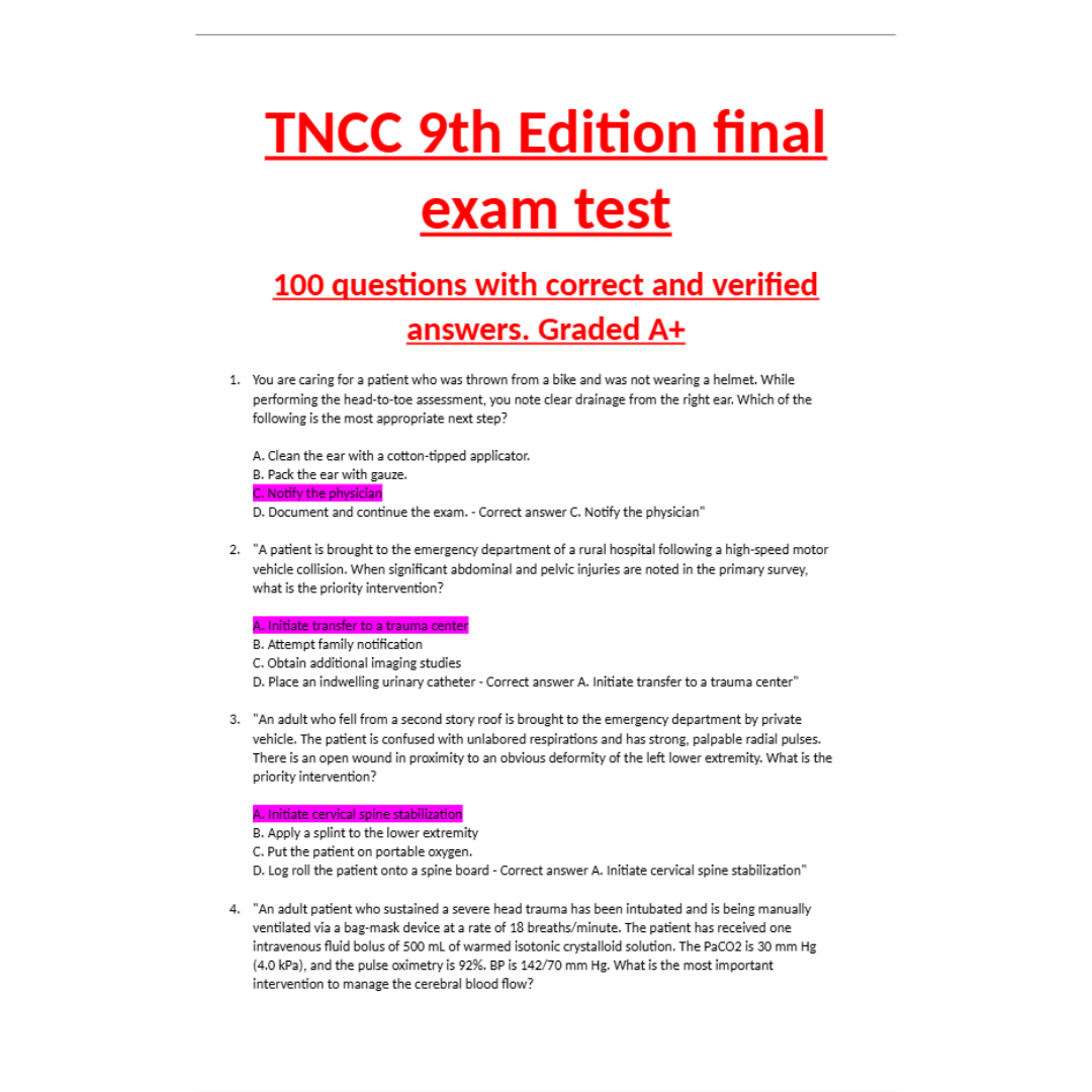 TNCC 9th Edition final exam test 100 questions with correct and verified answers. Graded A+